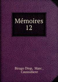 Mmoires. 12
