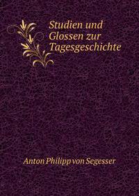 Studien und Glossen zur Tagesgeschichte