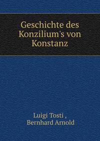 Geschichte des Konzilium's von Konstanz