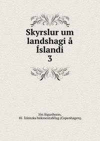 Skyrslur um landshagi a Islandi