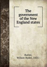 The government of the New England states