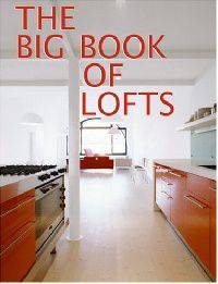 The Big Book of Lofts