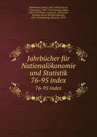Jahrbcher fr Nationalkonomie und Statistik. 76-95 index