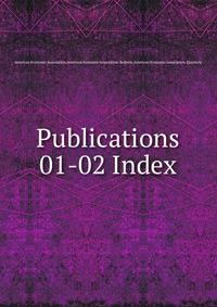 Publications. 01-02 Index