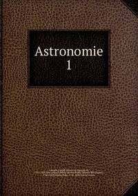 Astronomie. 1
