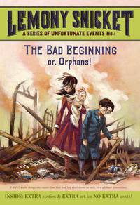 The Bad Beginning: Book the First (A Series of Unfortunate Events)