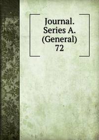 Journal. Series A. (General). 72