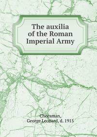 The auxilia of the Roman Imperial Army