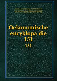 Oekonomische encyklopadie. 151