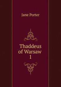 Thaddeus of Warsaw .. 1