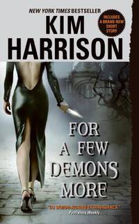For a Few Demons More (Rachel Morgan Series #5)