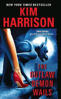 The Outlaw Demon Wails (Rachel Morgan Series #6)