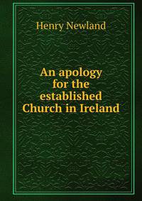An apology for the established Church in Ireland