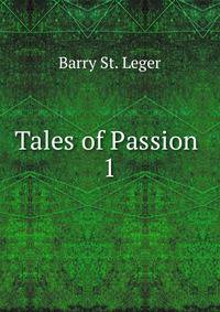 Tales of Passion .. 1