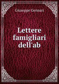 Lettere famigliari dell'ab