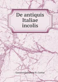 De antiquis Italiae incolis