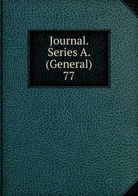 Journal. Series A. (General). 77
