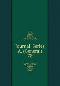 Journal. Series A. (General). 78