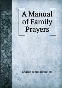 A Manual of Family Prayers