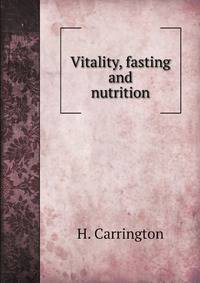 Vitality, fasting and nutrition