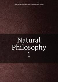 Natural Philosophy. 1