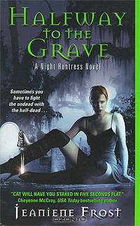 Night Huntress 1: Halfway to Grave