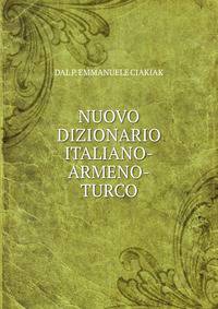 NUOVO DIZIONARIO ITALIANO-ARMENO-TURCO