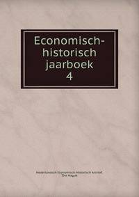 Economisch-historisch jaarboek. 4