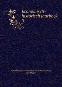 Economisch-historisch jaarboek. 3