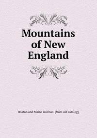 Mountains of New England