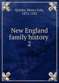 New England family history . 2