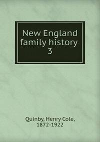 New England family history . 3