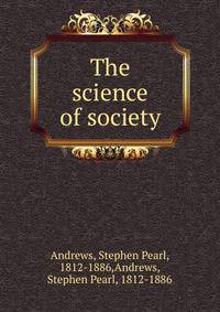 The science of society