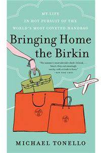 Bringing Home the Birkin