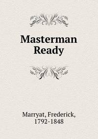 Masterman Ready