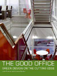 Good Office: Green Design on the Cutting Edge