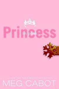 Princess in Pink (Princess Diaries Series #5)