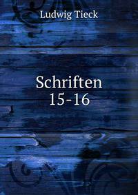 Schriften. 15-16