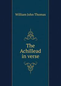 The Achillead in verse.