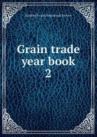 Grain trade year book. 2