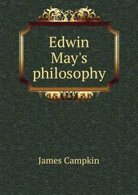Edwin May's philosophy