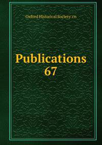 Publications. 67