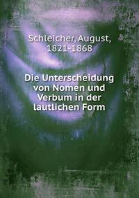 Die Unterscheidung von Nomen und Verbum in der lautlichen Form