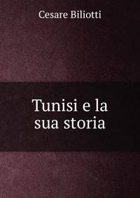 Tunisi e la sua storia