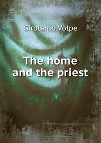 The home and the priest