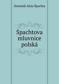 Spachtova mluvnice polska