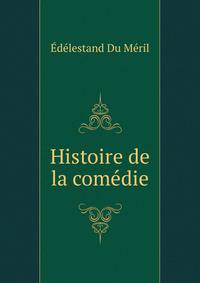 Histoire de la comedie