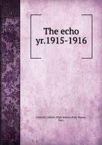The echo. yr.1915-1916