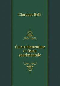Corso elementare di fisica sperimentale