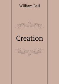 Creation
